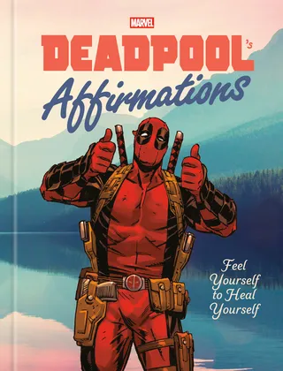 Deadpool's Affirmations