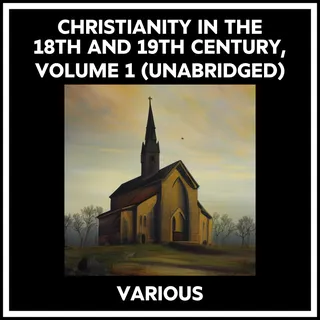 Christianity in the 18th and 19th Century