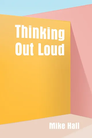 Thinking Out Loud