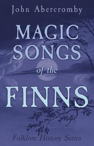 Magic Songs of the Finns