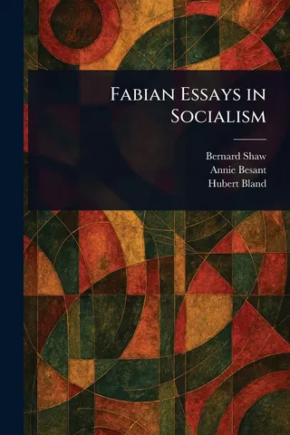 Fabian Essays in Socialism