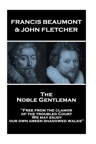 The Noble Gentleman