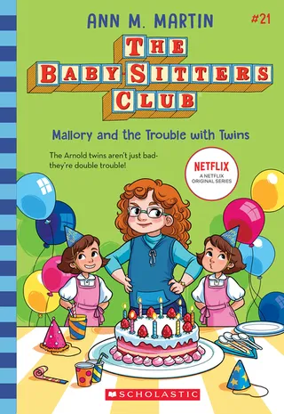 Mallory and the Trouble with Twins the Baby-Sitters Club #21