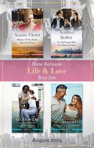 Mother Of The Bride's Second Chance / Jet-Set Escape With Her Billionaire Boss / Daring To Fall For The Single Dad / Secretly Dating The Baby Doc