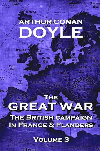 The British Campaign in France and Flanders - Volume 3
