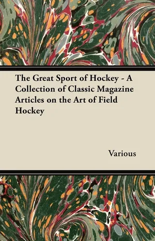 The Great Sport of Hockey