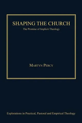 Shaping the Church