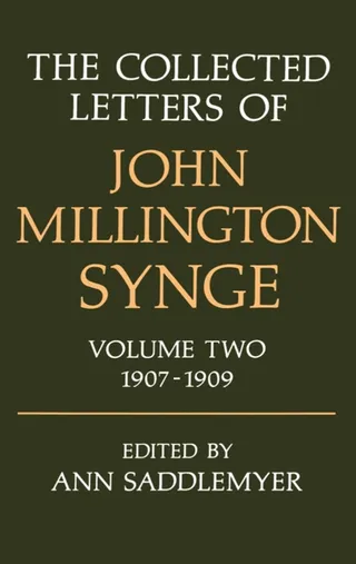 The Collected Letters of John Millington Synge