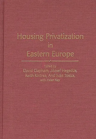 Housing Privatization in Eastern Europe