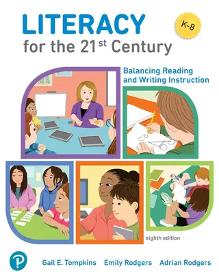 Literacy for the 21st Century
