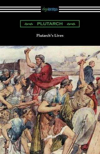 Plutarch's Lives (Volumes I and II)