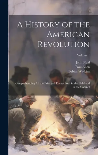 A History of the American Revolution
