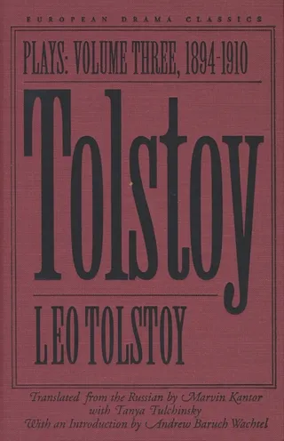 Tolstoy: Plays