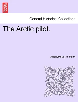 The Arctic Pilot