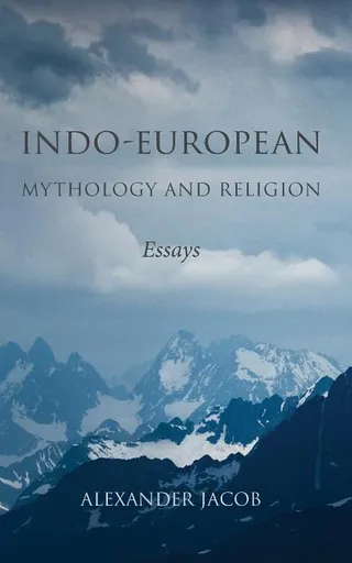 Indo European Mythology and Religion