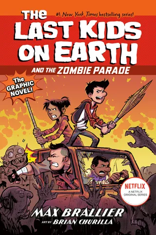 The Last Kids on Earth and the Zombie Parade: The Graphic Novel
