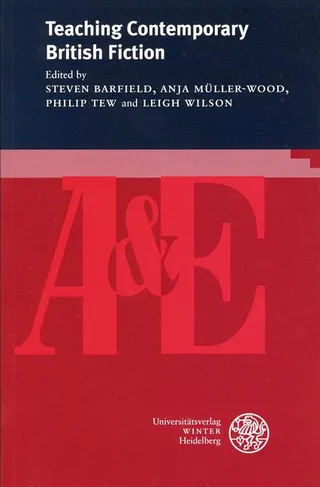 Teaching Contemporary British Fiction