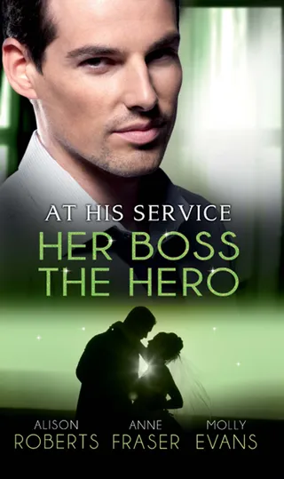 At His Service: Her Boss the Hero