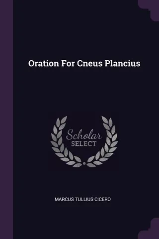 Oration For Cneus Plancius