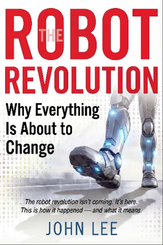 The Robot Revolution