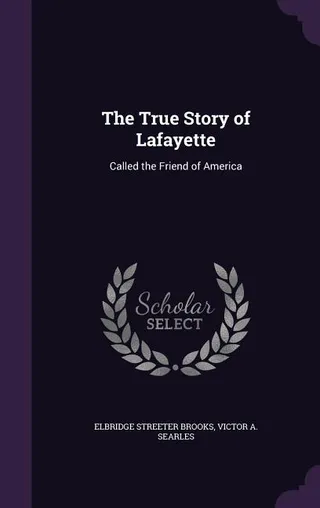 The True Story of Lafayette