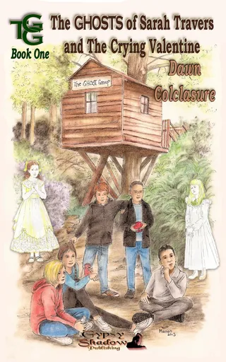 Ghosts of Sarah Travers and The Crying Valentine