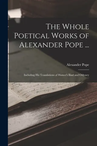 The Whole Poetical Works of Alexander Pope