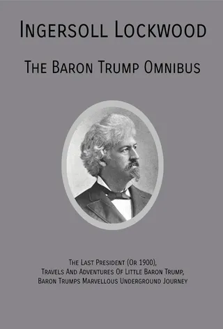 The Baron Trump Omnibus