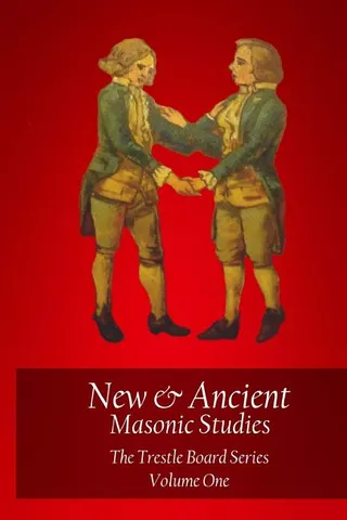New & Ancient Masonic Studies