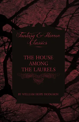 The House Among the Laurels