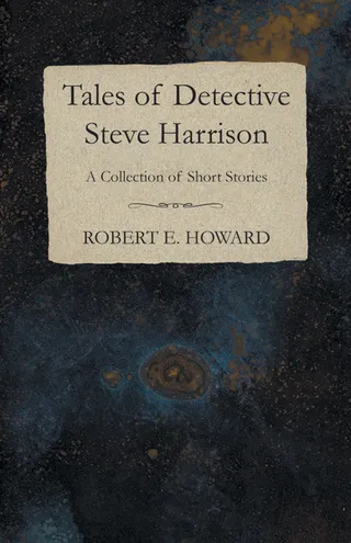 Tales of Detective Steve Harrison