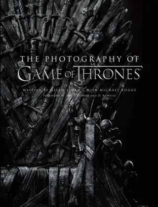 The Photography of Game of Thrones, the Official Photo Book of Season 1 to Season 8