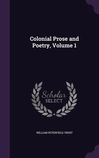 Colonial Prose and Poetry