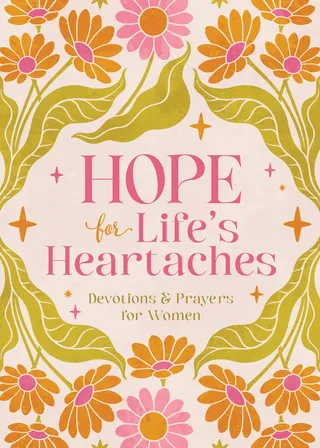 Hope for Life's Heartaches