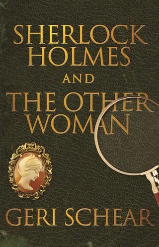 Sherlock Holmes and The Other Woman