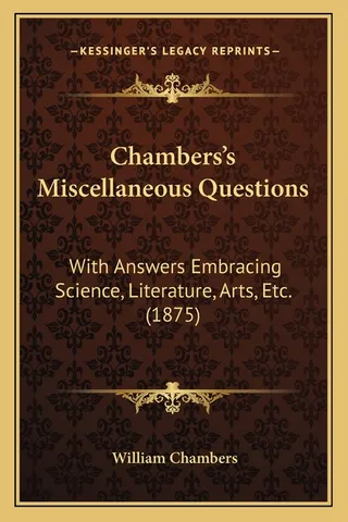 Chambers's Miscellaneous Questions
