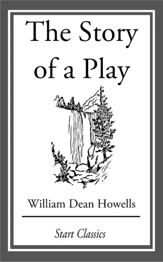The Story of a Play