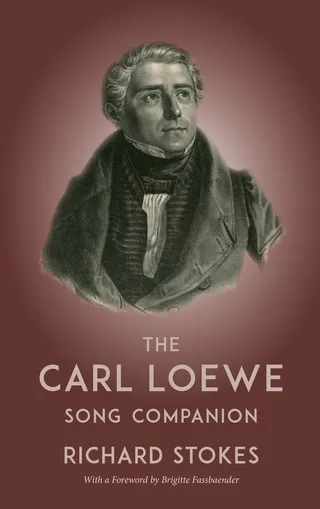 The Carl Loewe Song Companion