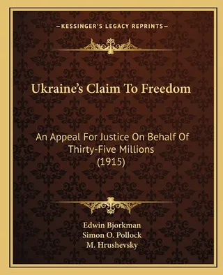 Ukraine's Claim To Freedom