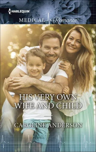 His Very Own Wife and Child