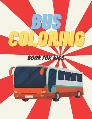 Bus Coloring Book For Kids