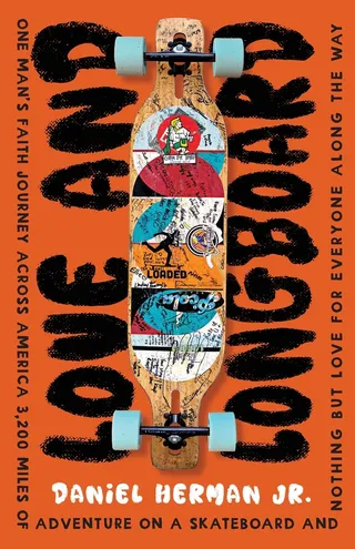 Love and Longboard