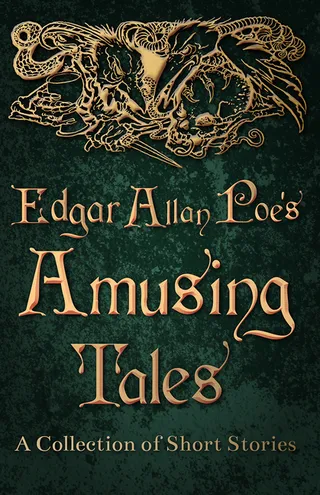 Edgar Allan Poe's Amusing Tales