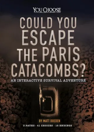 Could You Escape the Paris Catacombs