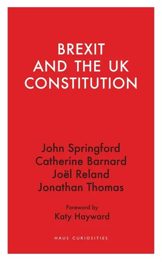 Brexit and the UK Constitution