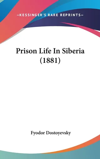Prison Life In Siberia