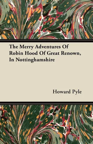 The Merry Adventures of Robin Hood