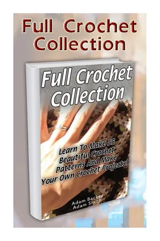 Full Crochet Collection
