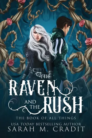 The Raven and the Rush
