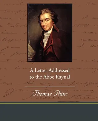 A Letter Addressed to the Abbe Raynal